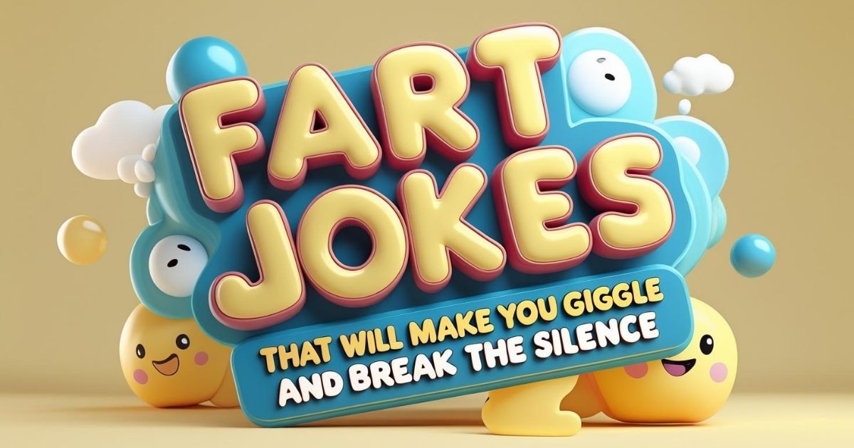 fart-jokes-that-will-make-you-giggle-and-break-the-silence