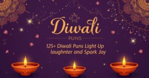125+ Diwali Puns to Light Up Your Laughter and Spark Joy